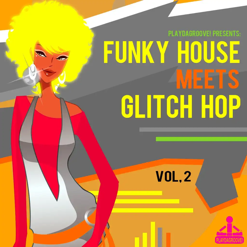 Funky House Meets Glitch Hop, Vol. 2
