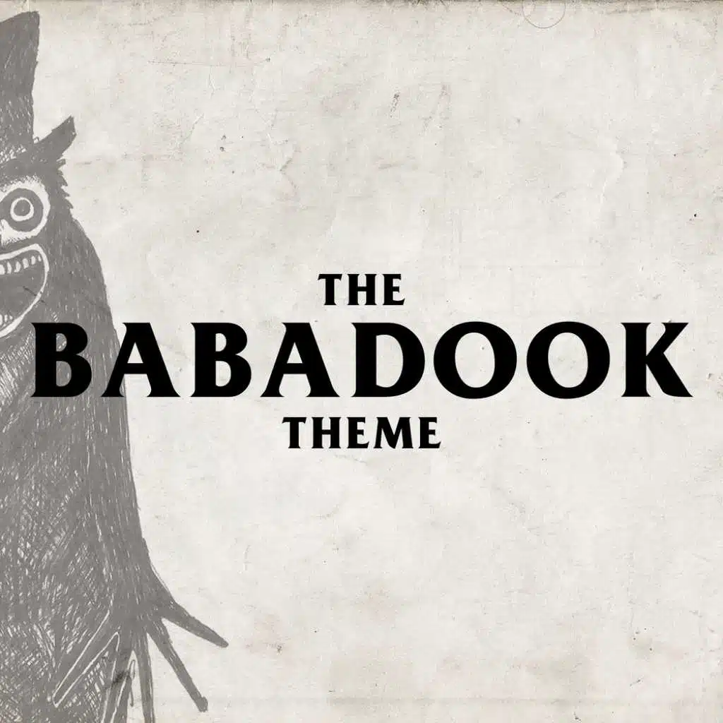 The Babadook - The Babadook Theme