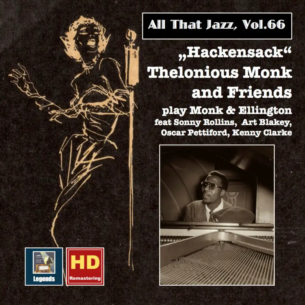 All That Jazz, Vol. 66: Hackensack – Thelonius Monk & Friends Play Monk & Ellington (2016 Remaster)