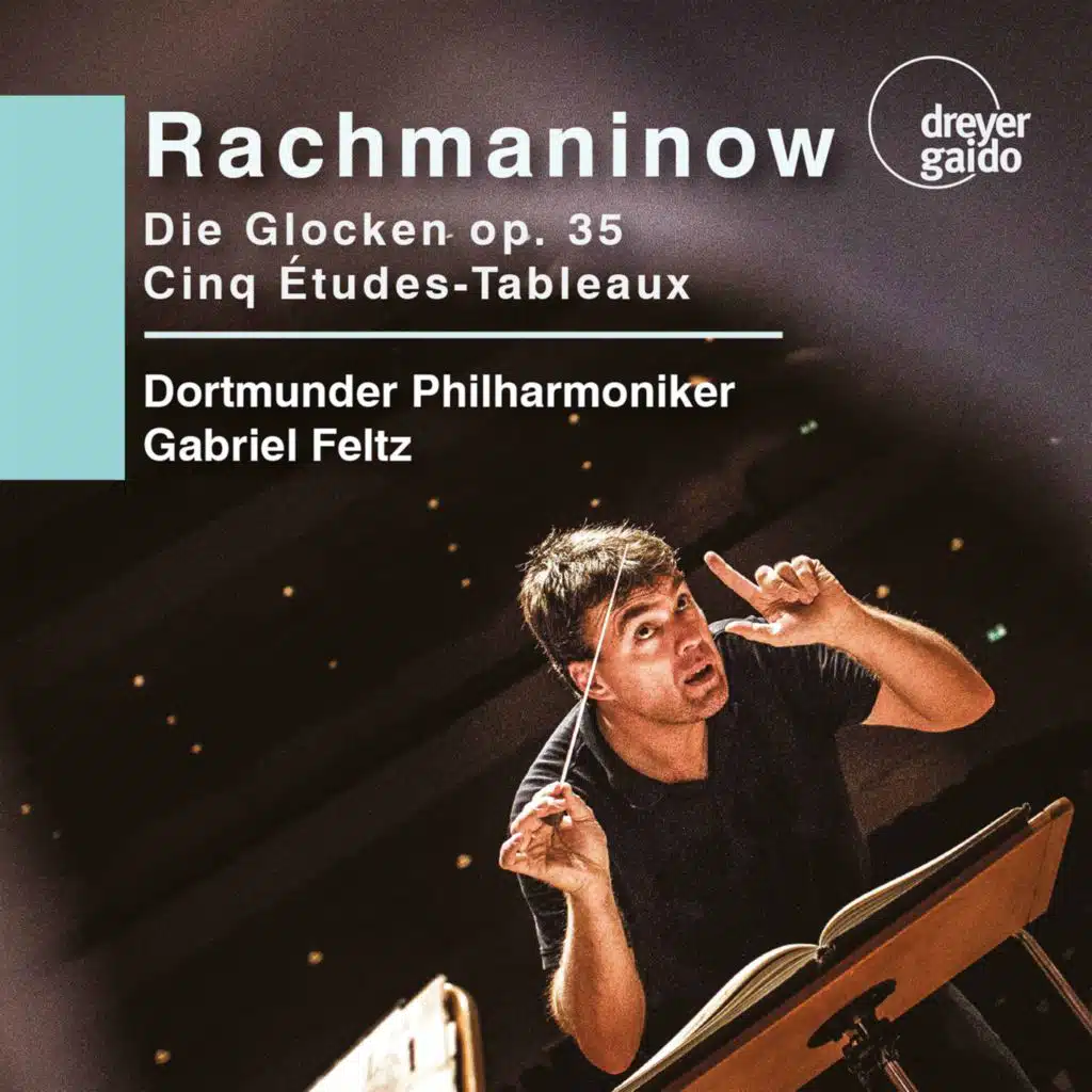 Dortmunder Philharmoniker & Gabriel Feltz