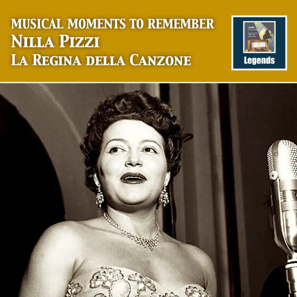 Musical Moments to Remember: Nilla Pizzi — La regina della canzone (Remastered 2017)