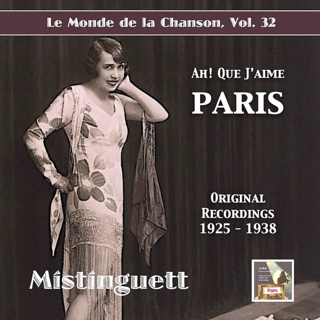 Le monde de la chanson, Vol. 32: Ah ! Que j'aime Paris !