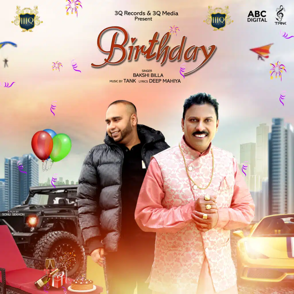 Birthday (feat. Bakshi Billa)