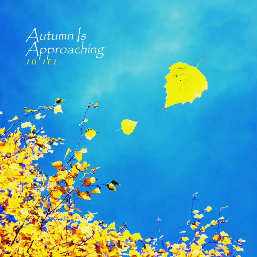 Autumn Is Approaching