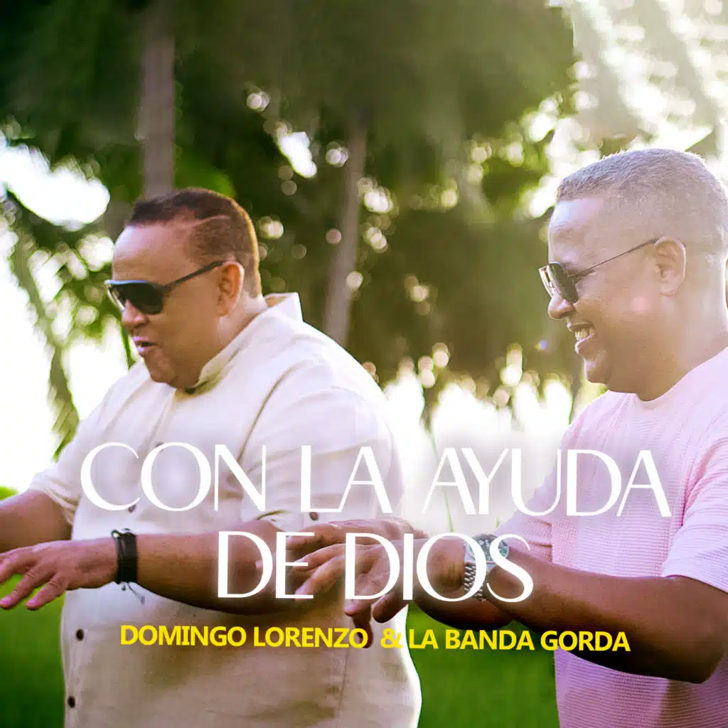 Con La Ayuda De Dios