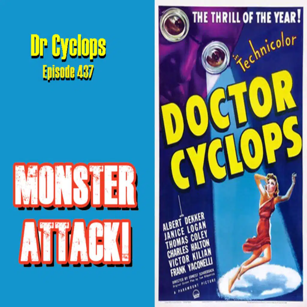 Dr. Cyclops | Episode 437