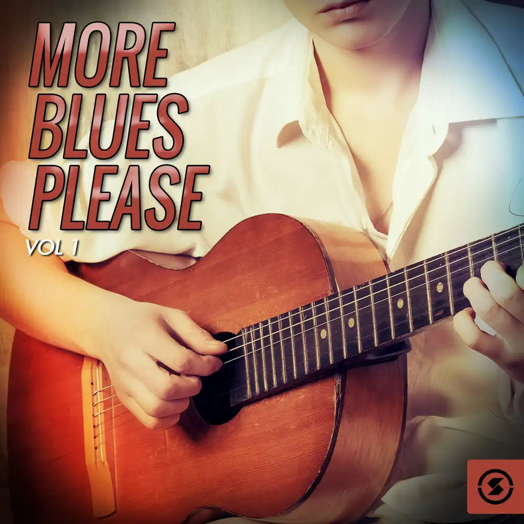 More Blues Please, Vol. 1