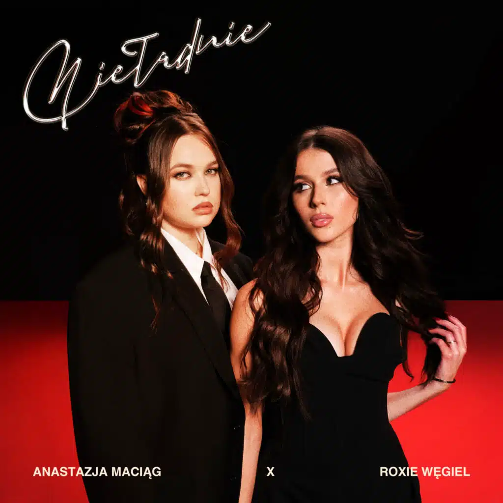 Anastazja Maciąg & Roxie Węgiel