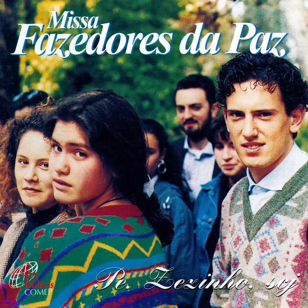 Missa Fazedores da Paz
