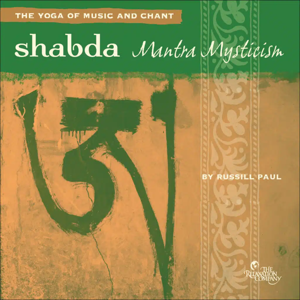 Shabda: Mantra Mysticism