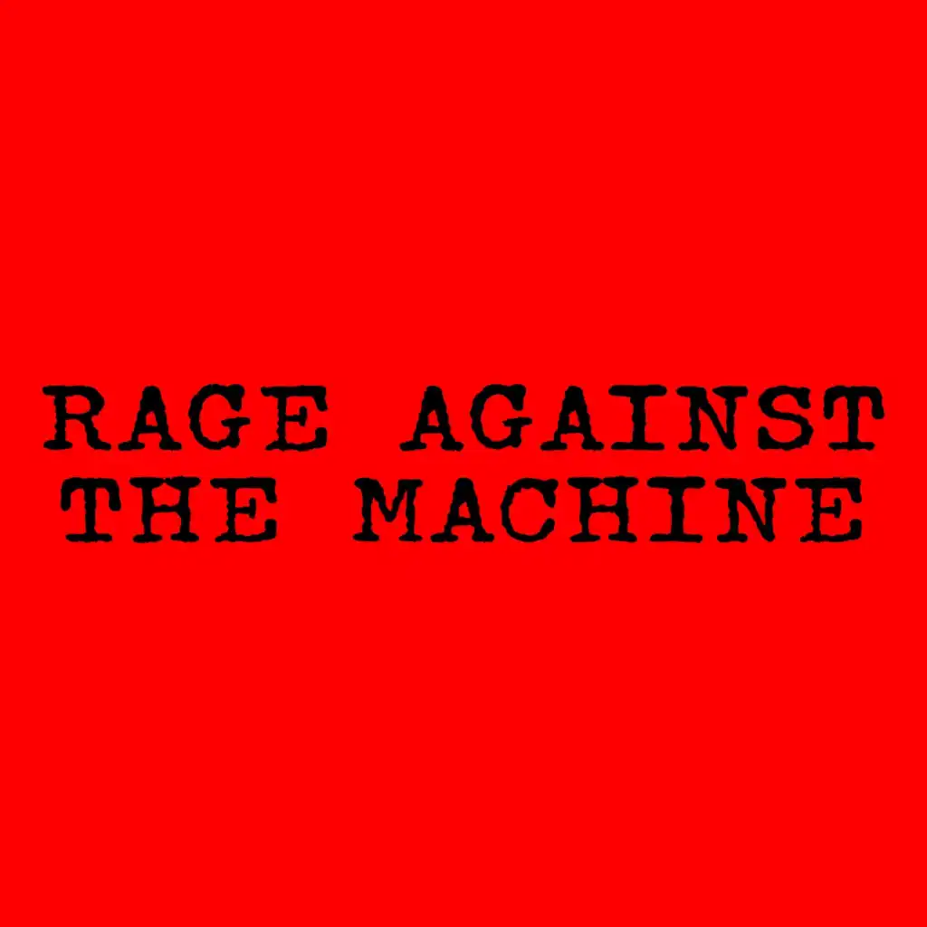 Rage Against The Machine