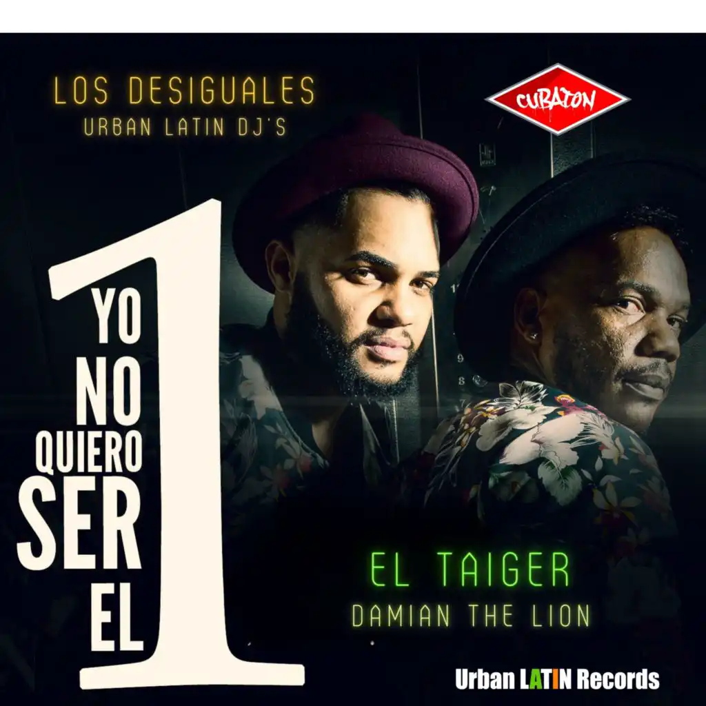 Yo No Quiero Ser El Uno (feat. Urban Latin DJ's)