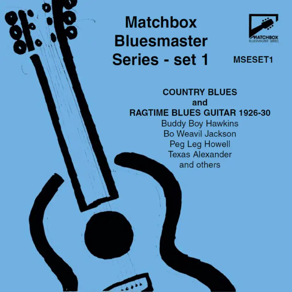 Matchbox Bluesmaster Series, Set 1: Country Blues & Ragtime Blues Guitar 1926-30