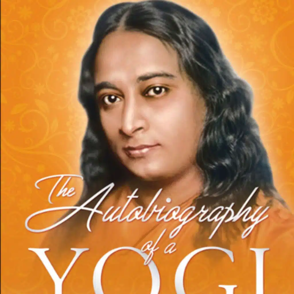  Autobiography of a Yogi,