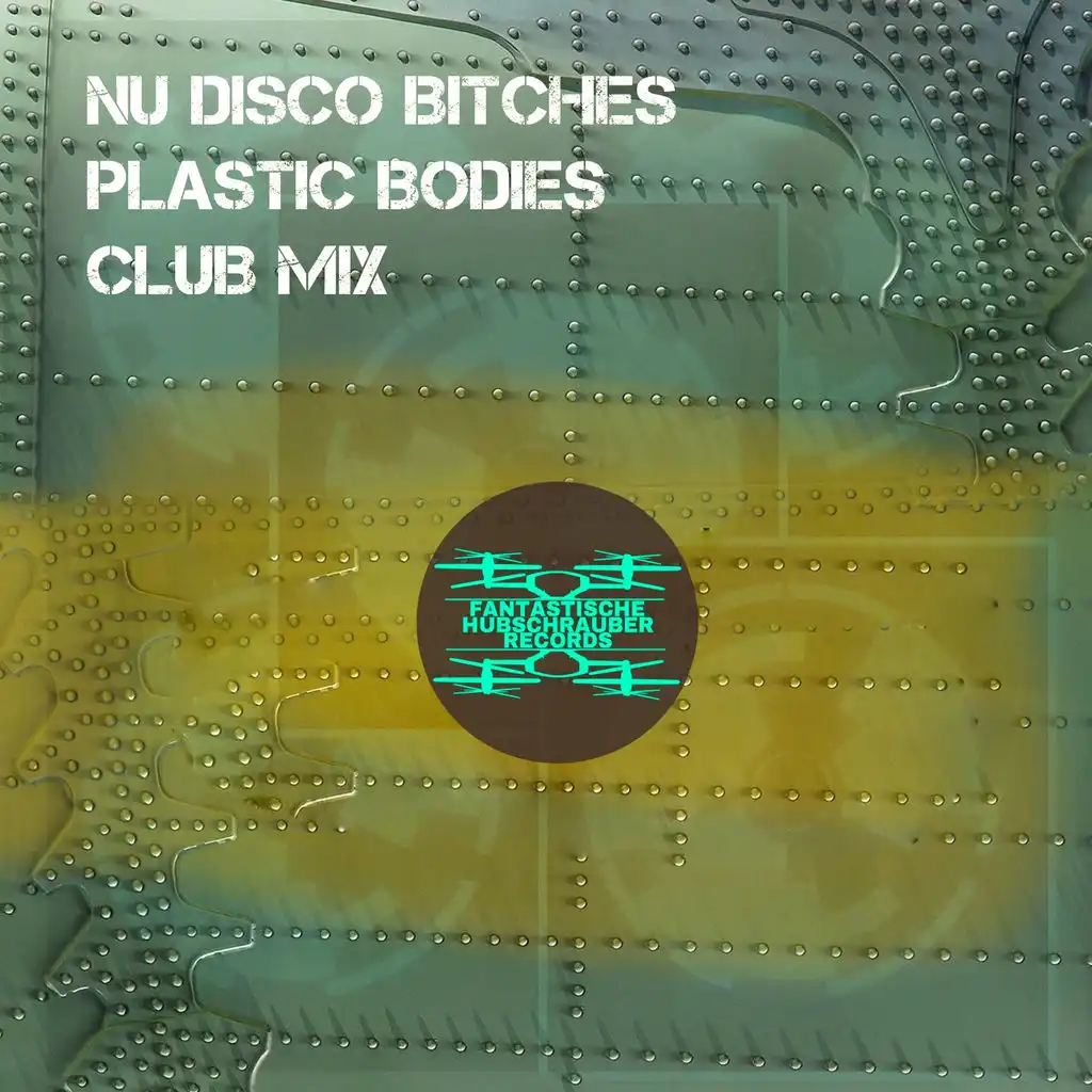 Plastic Bodies (Club Mix)