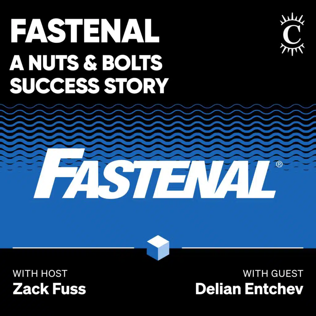 Fastenal: A Nuts & Bolts Success Story - [Business Breakdowns, EP.191]