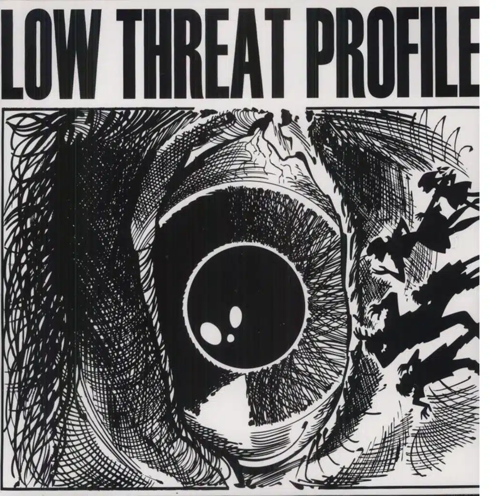 Low Threat Profile