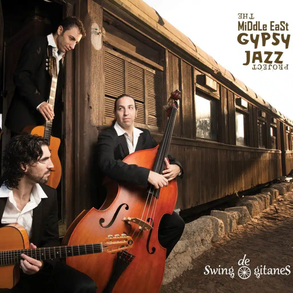 The Middle East Gypsy Jazz Project (feat. YEKUMI, Ori Ben Zvi & Daniel Weltlinger)