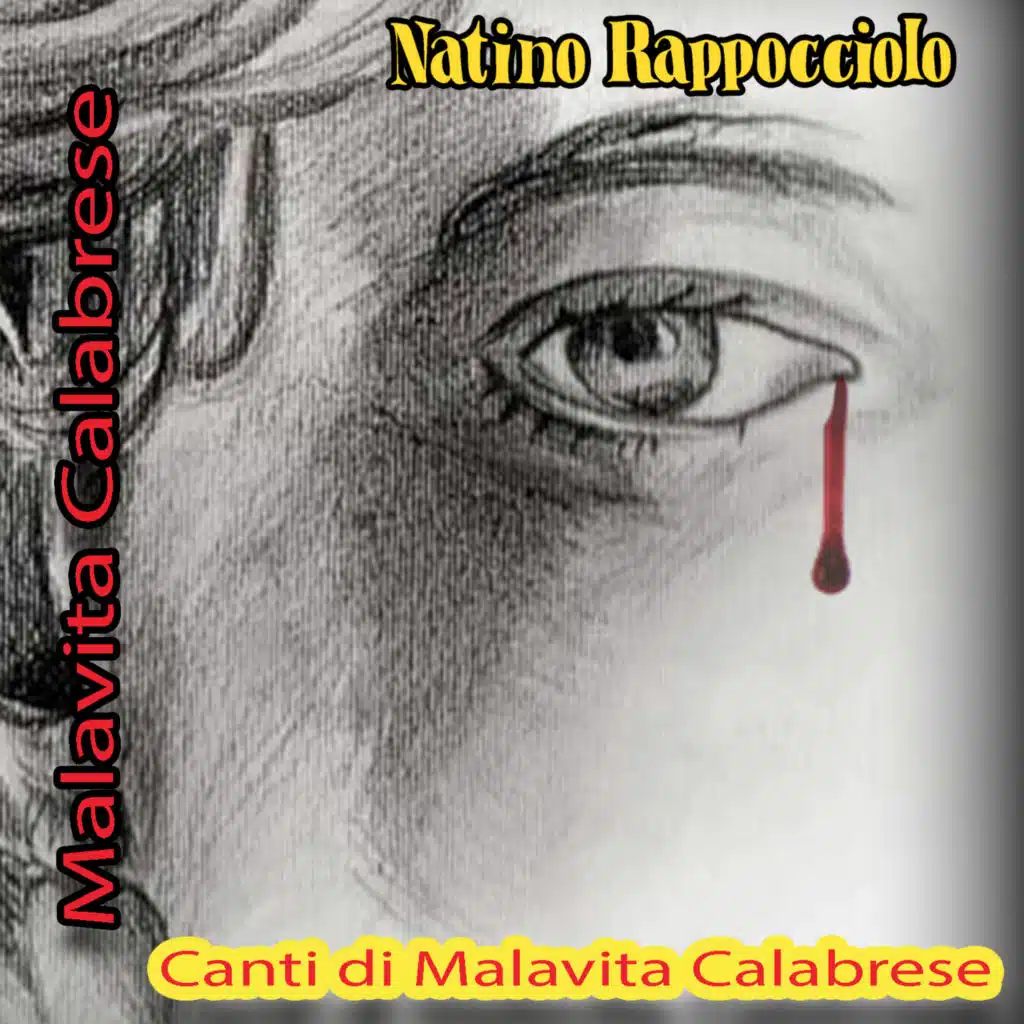 Canti di malavita calabrese
