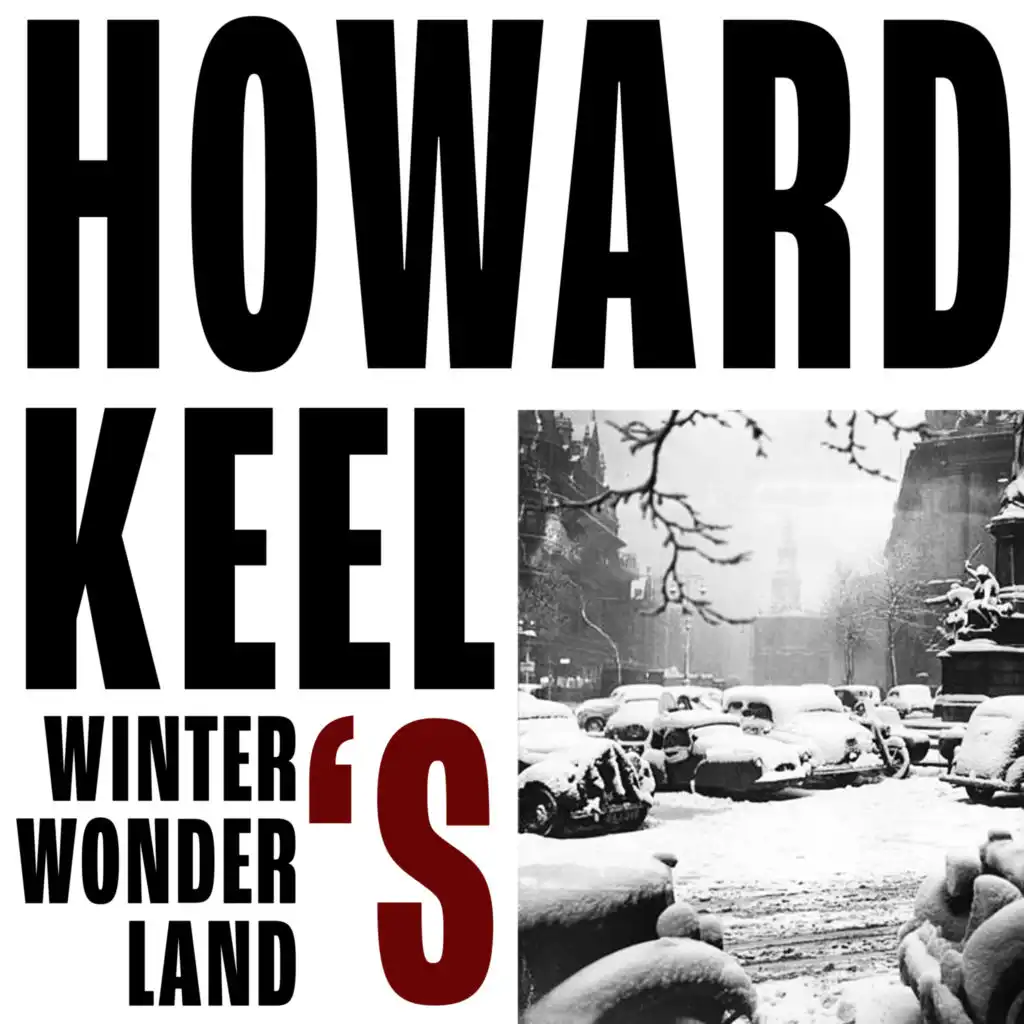 Howard Keel's Winter Wonderland (feat. Kathryn Grayson)