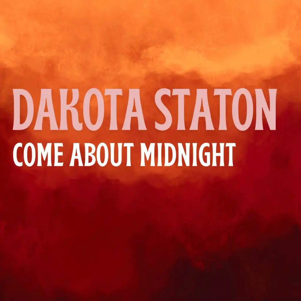 Come About Midnight