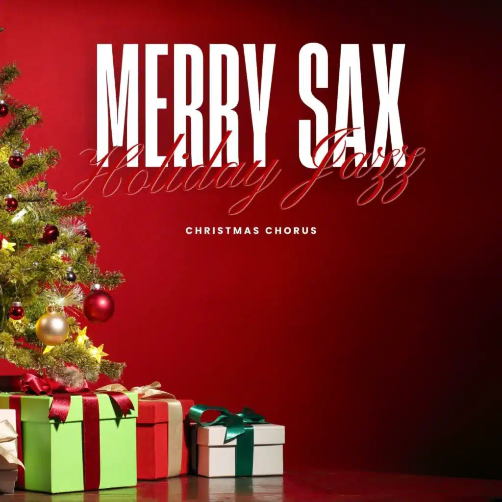 Merry Sax: Holiday Jazz