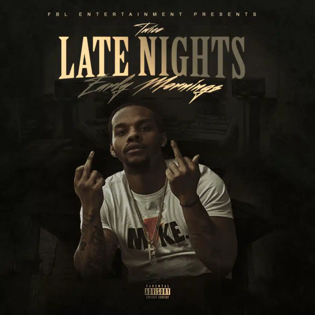 Late Nights Early Mornings