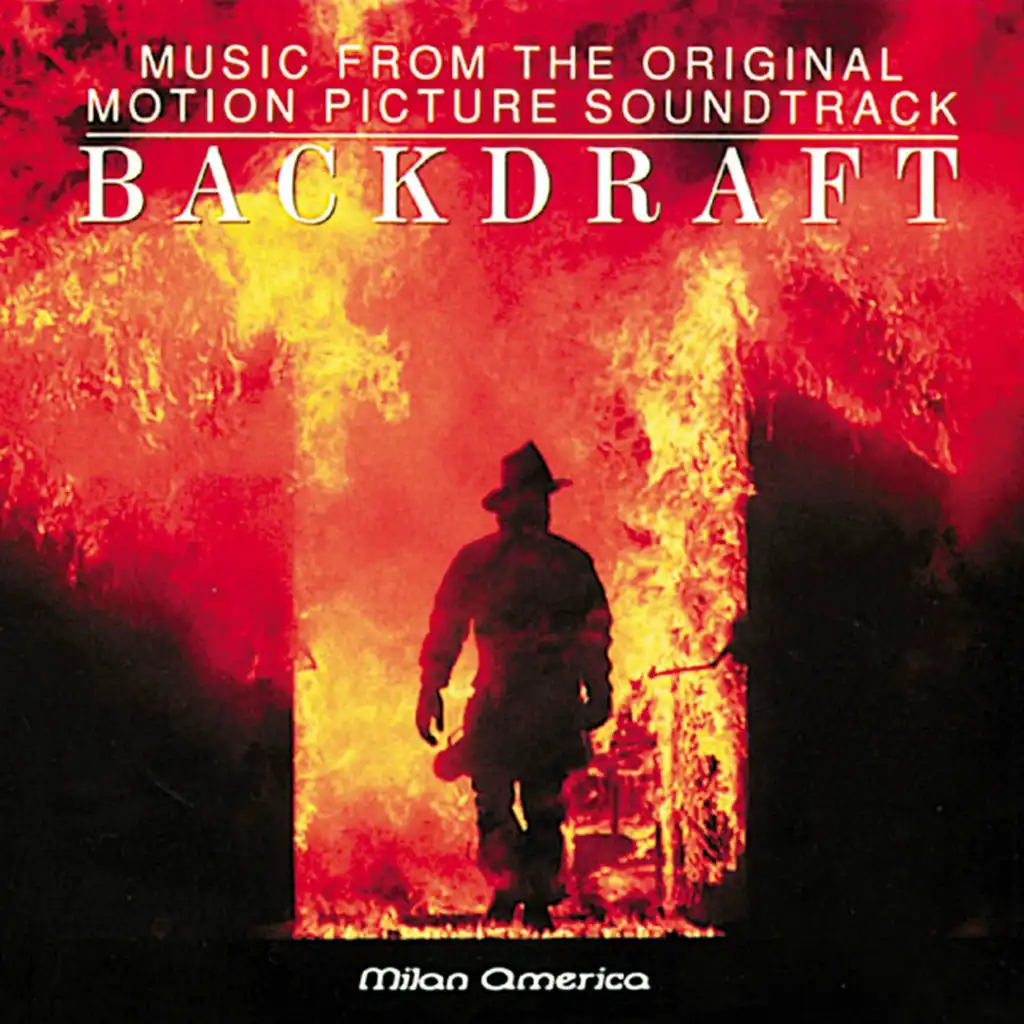 Backdraft (Original Motion Picture Soundtrack)