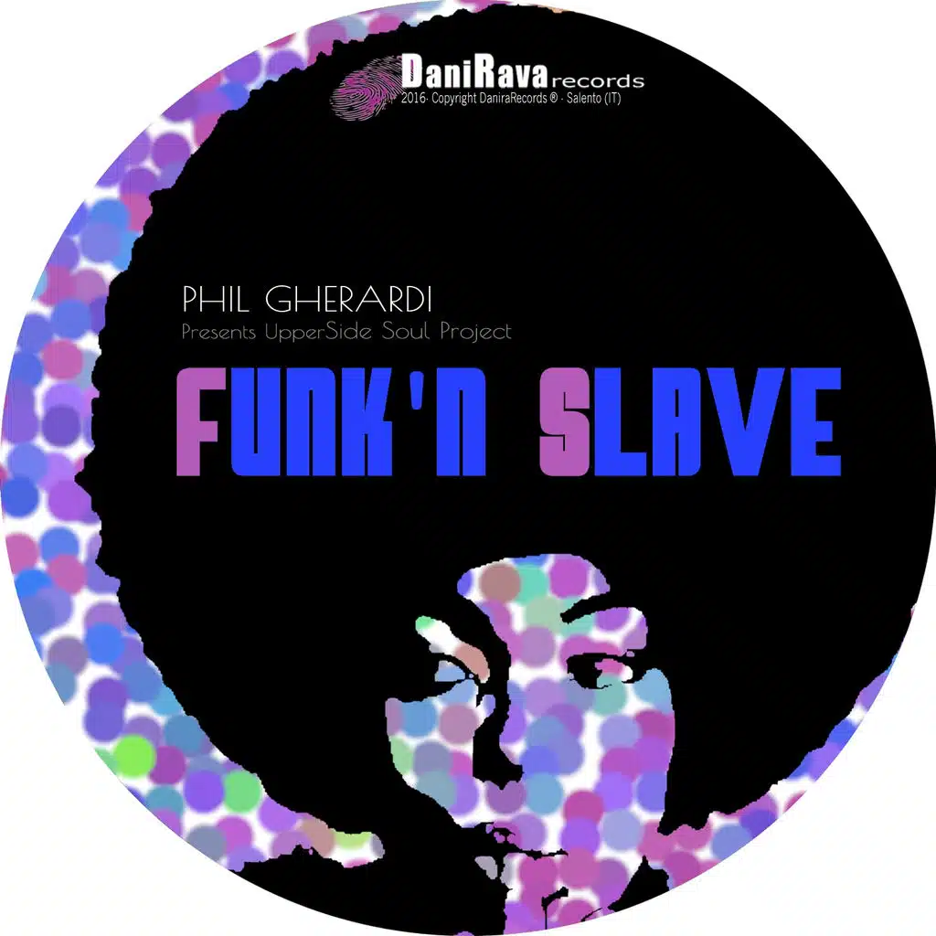 Funk'n Slave (UpperSide Soul Project)