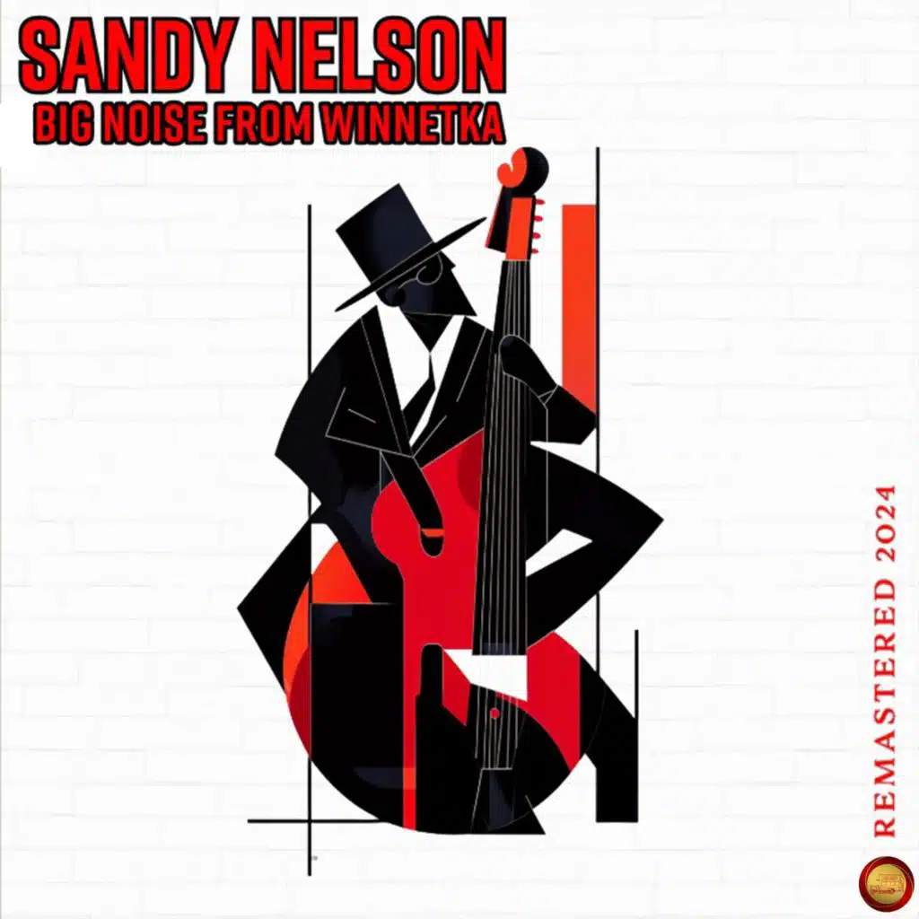 Big Noise from Winnetka (Remastered 2024)