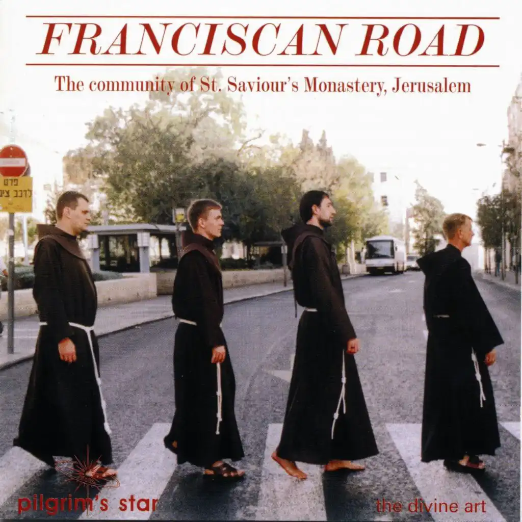 Franciscan Friars of the Community of St. Saviour's Monastery, Jerusalem