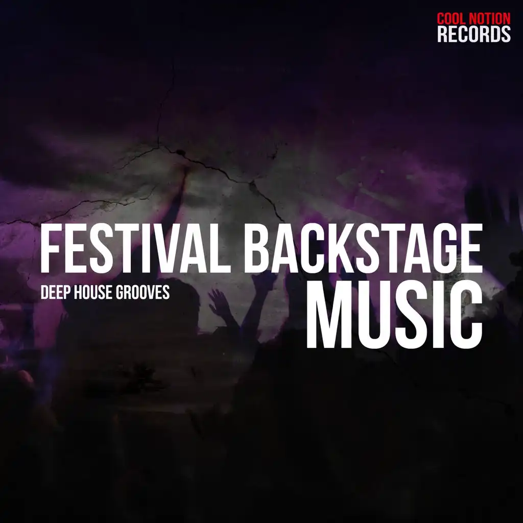 Festival Backstage Music (Deep House Grooves)