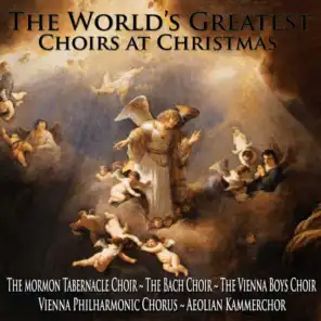 The World's Greatest Choirs at Christmas
