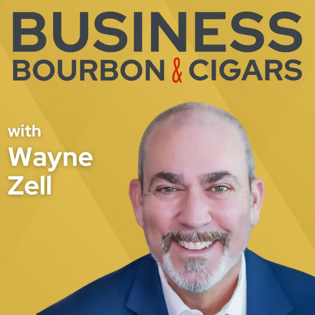 The Entrepreneur's Roadmap to a Lucrative Exit with Wayne Zell