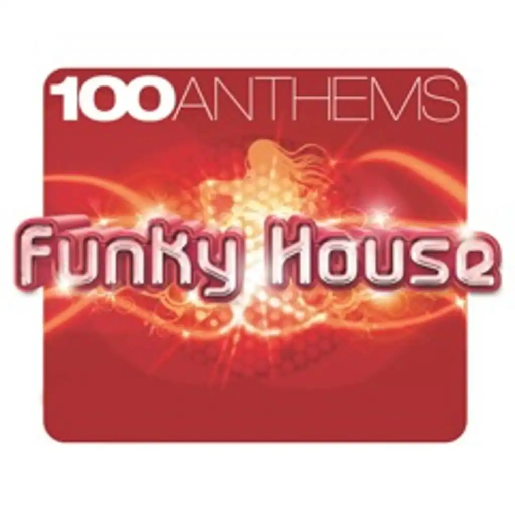 100 ANTHEMS FUNKY HOUSE