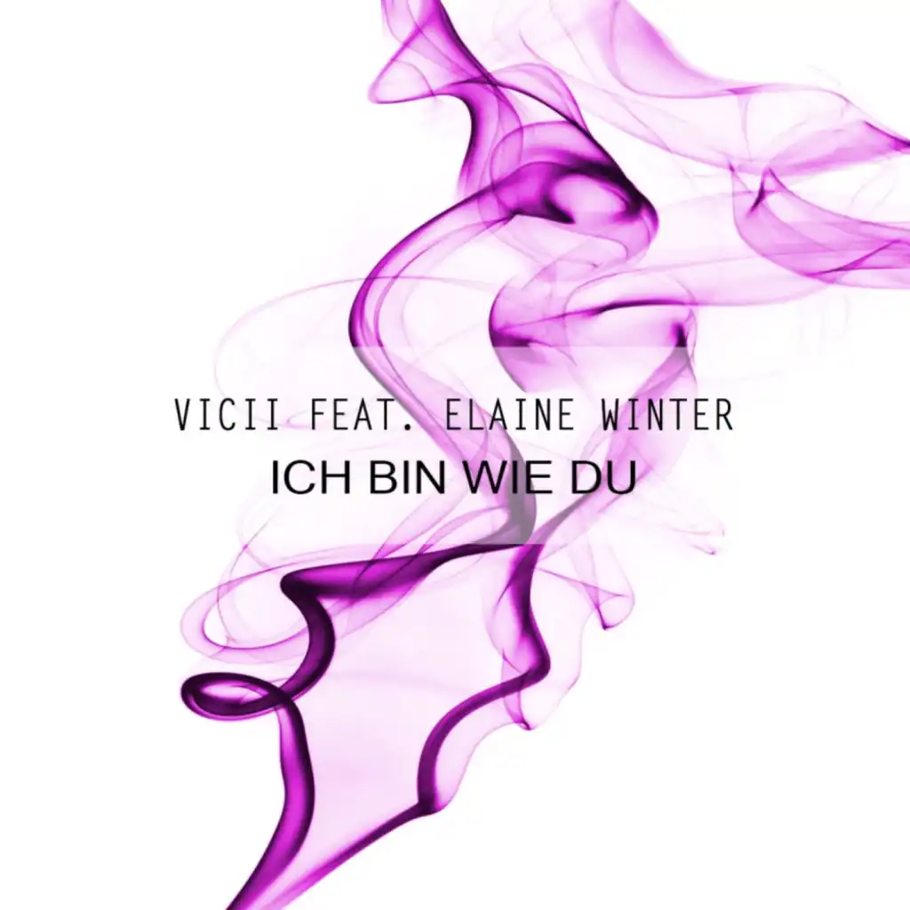 Ich Bin Wie Du (Extended Mix) [feat. Elaine Winter]