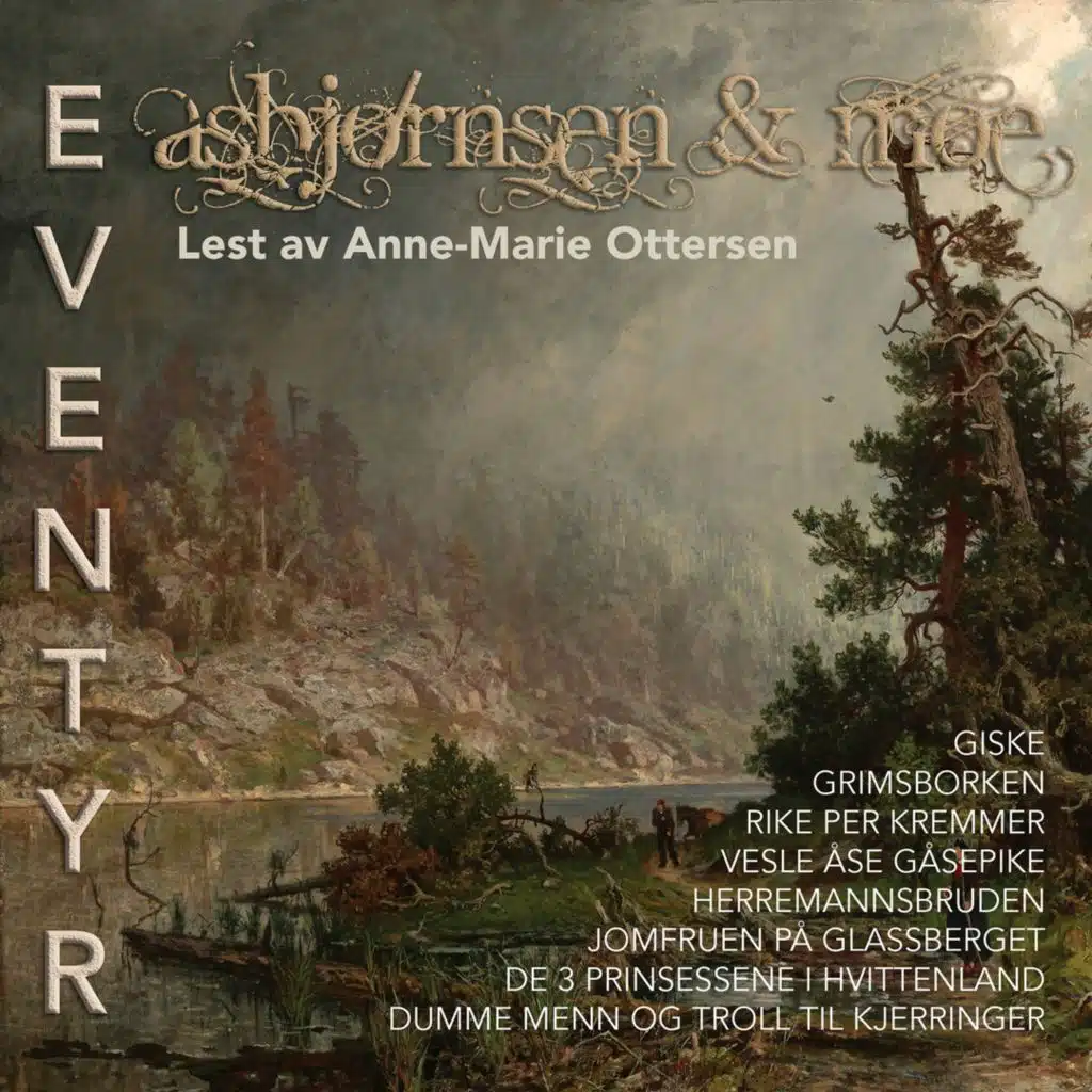 Asbjørnsen & Moe eventyr 5 (feat. Anne Marie Ottersen & Anne-Marie Ottersen)