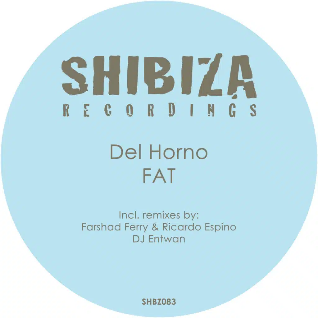 Fat (Ricardo Espino & Farshad Ferry Remix)