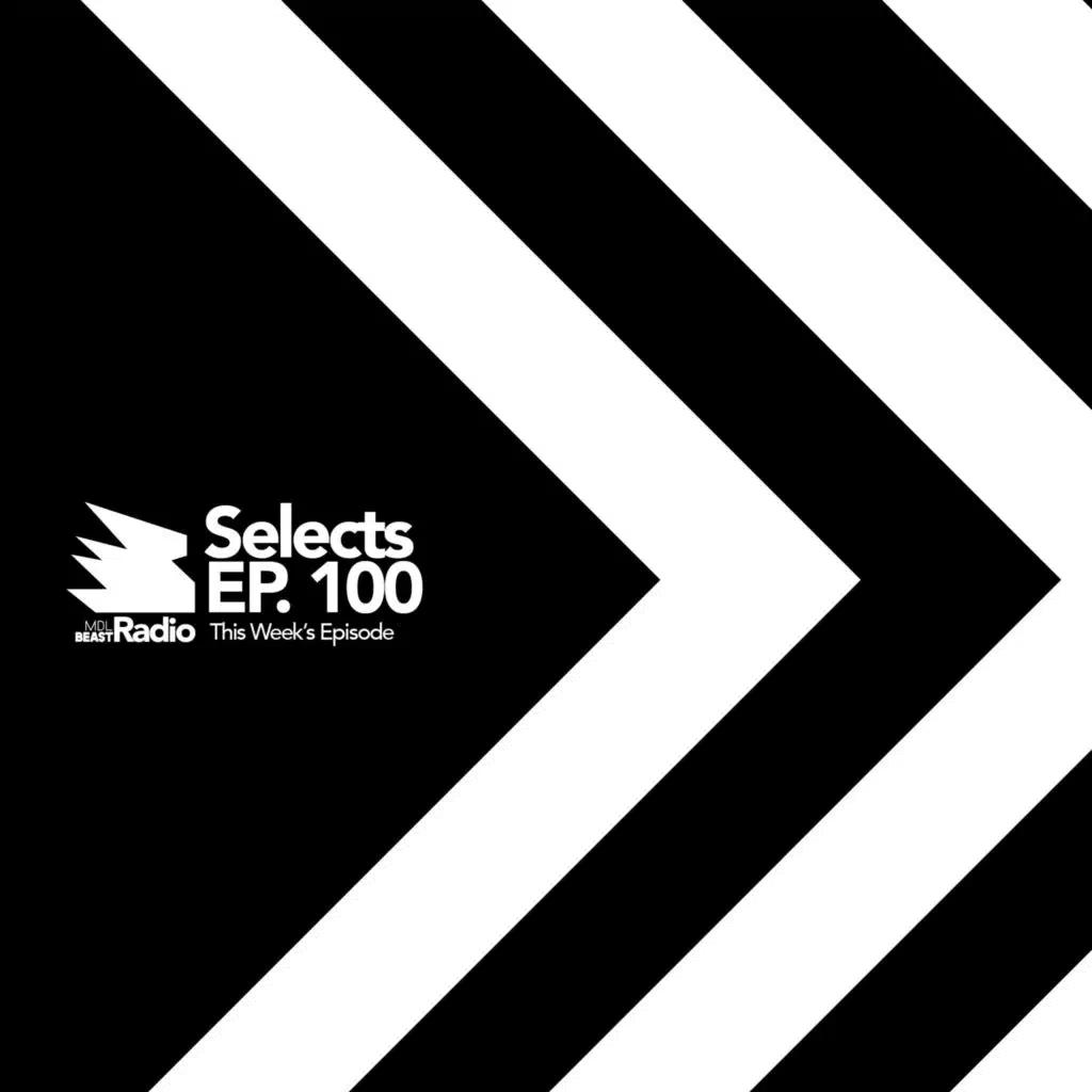 MDLBEAST RADIO SELECTS 100