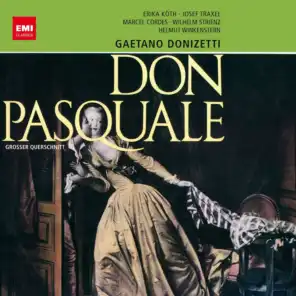 Donizetti: Don Pasquale, Act 1 Scene 6: No. 6, Duett, "Gut, ja, ich tu's! Für meine Liebe, da will ich mich gerne maskieren" (Norina, Malatesta)