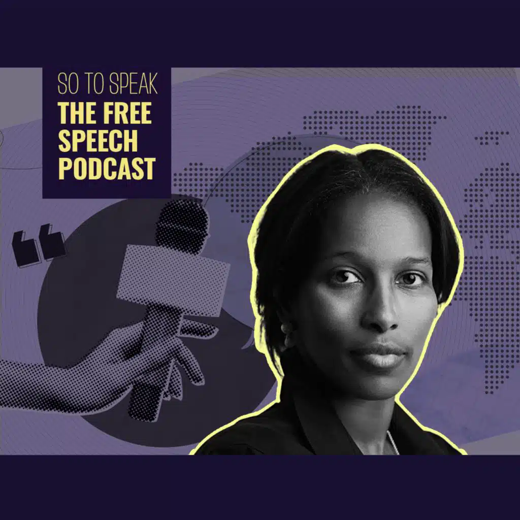 Ep. 229: Ayaan Hirsi Ali will not submit