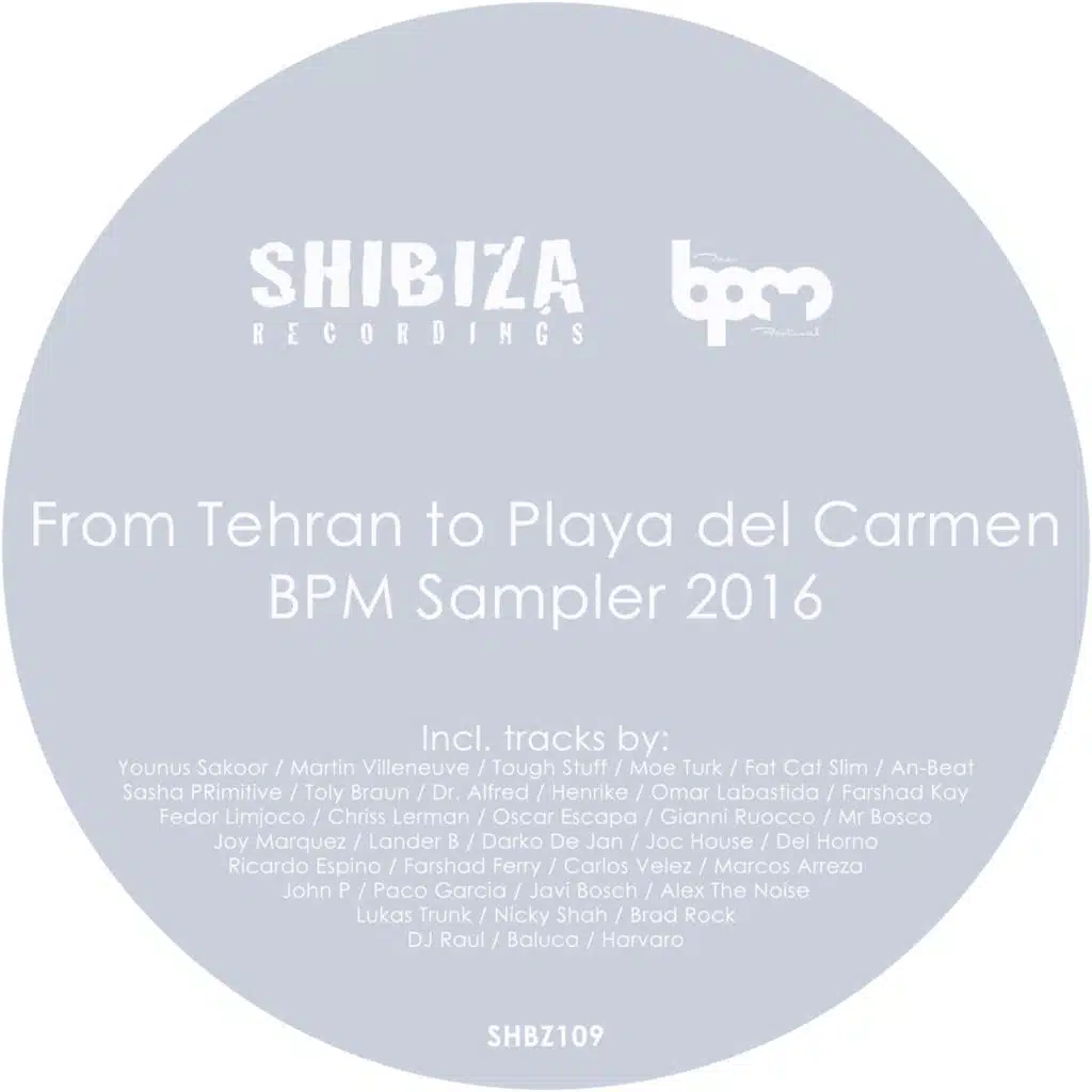 From Tehran to Playa del Carmen, BPM Sampler 2016