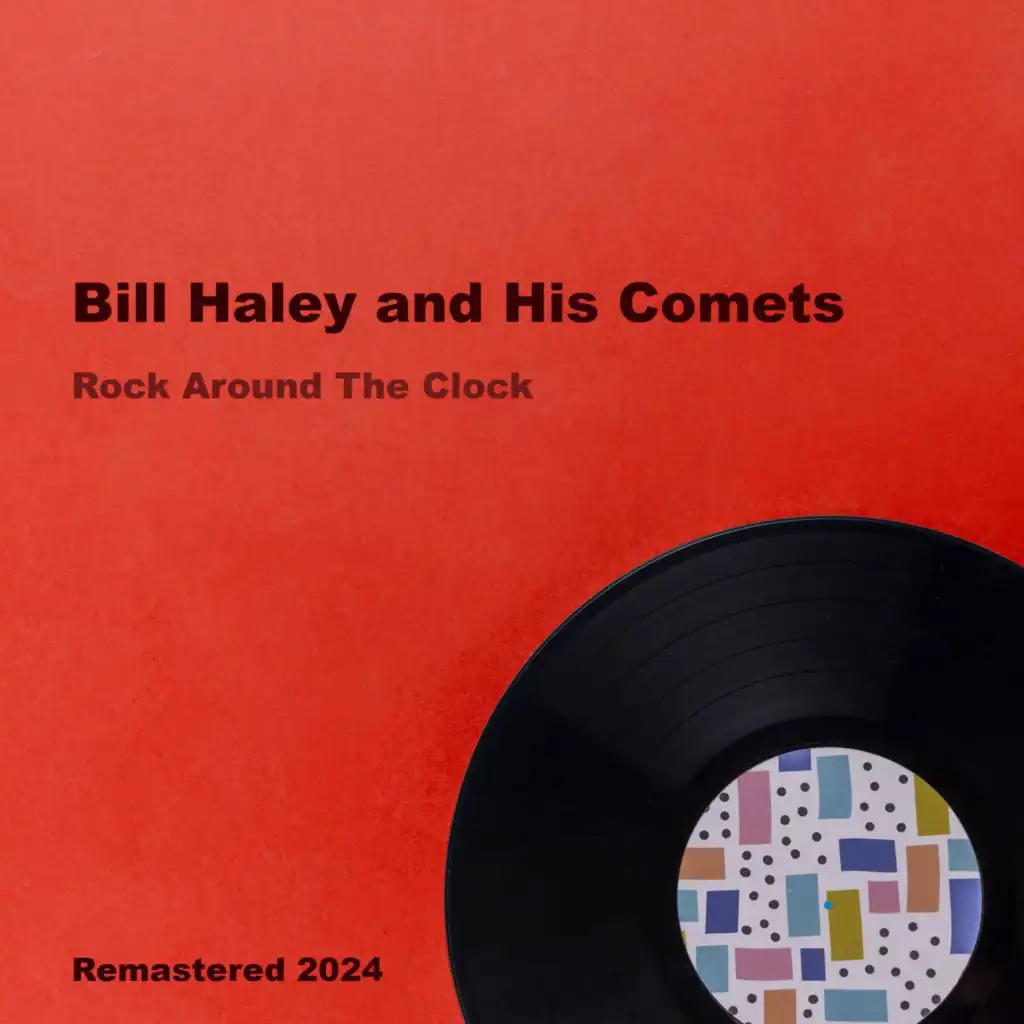 Bill Haley And His Comets