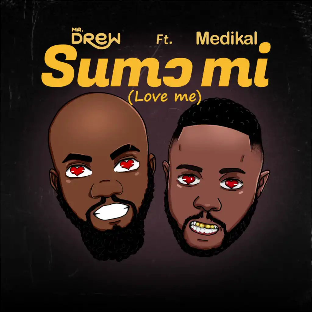 Sumɔ Mi (Love Me) [feat. Medikal]