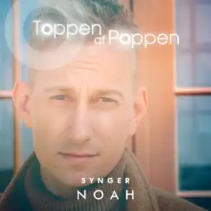 Toppen Af Poppen 2016 - Synger NOAH (Live)