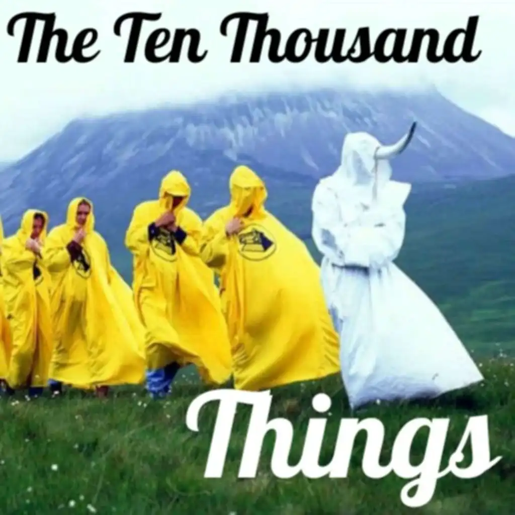 The Ten Thousand Things