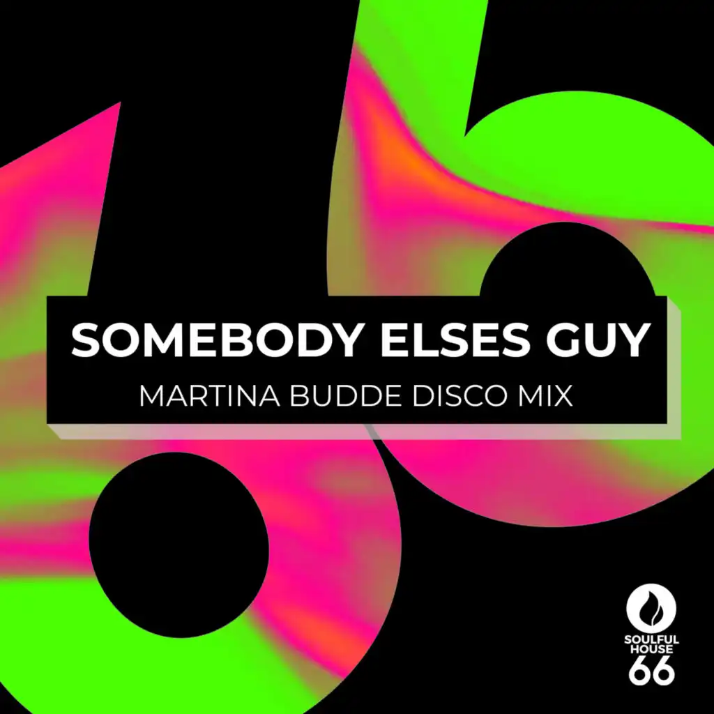 Somebody Elses Guy (Disco Mix Extended)