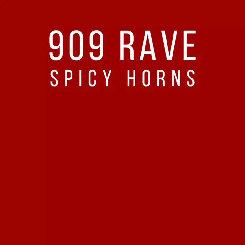 909 Rave