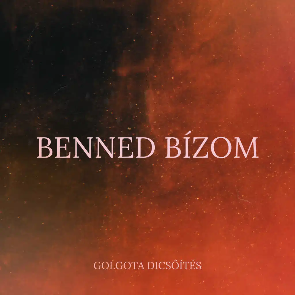 Golgota Dicsőítés