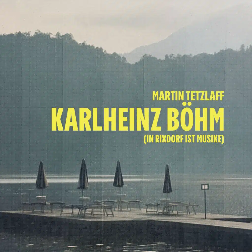 Karlheinz Böhm (In Rixdorf ist Musike) (Herr Wade tanzt Remix) [feat. Thomas Bartz]